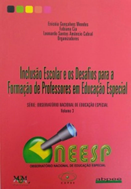 Inclusão escolar e os desafios para a formação de professores em educação especial Descrição da capa do Livro: Imagem da capa de um livro com fundo na cor vermelha, há cinco quadrados pequenos na parte superior esquerda nas cores preto, verde, amarelo, laranja e rosa pink, respectivamente. Em cima e centralizado, há a informação: Enicéia Gonçalves Mendes, Fabiana Cia, Leonardo Santos Amâncio Cabral, organizadores. No meio e centralizado do livro têm-se o título: Inclusão Escolar e os Desafios para a Formação de Professores em Educação Especial, logo abaixo está: série Observatório Nacional de Educação Especial, volume 3. Na parte inferior tem o logotipo do ONEESP, um círculo na cor verde, dentro desse círculo tem um losango na cor amarelo, e dentro do losango sai uma luneta com iluminação em azul, uma representação da bandeira do Brasil. Este símbolo representa a letra O, ao lado, em cor amarela no fundo e bordas verdes estão as letras NEESP, formando ONEESP. Abaixo esta escrito Observatório Nacional de Educação Especial. No final da capa apresenta-se, na ordem da esquerda para direita, três símbolos: editora Marquezine & Manzini, CAPES e ABPEE.